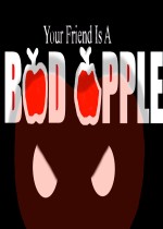 Your Friend Is A Bad Apple