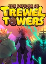 The Defense of Trewel Towers