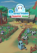 Refactoro: Chaotic Farm