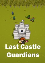 Last Castle Guardians