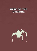 Rise of the Eternal