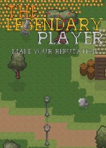 The Legendary Player - Make Your Reputation - OPEN BETA