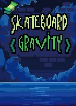 Skateboard Gravity